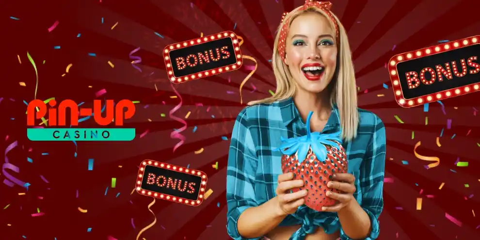 Pin Up casino bonus